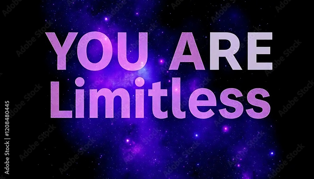 You Are Limitless Inspirational Galaxy Background You Are Limitless Inspirational Galaxy Background