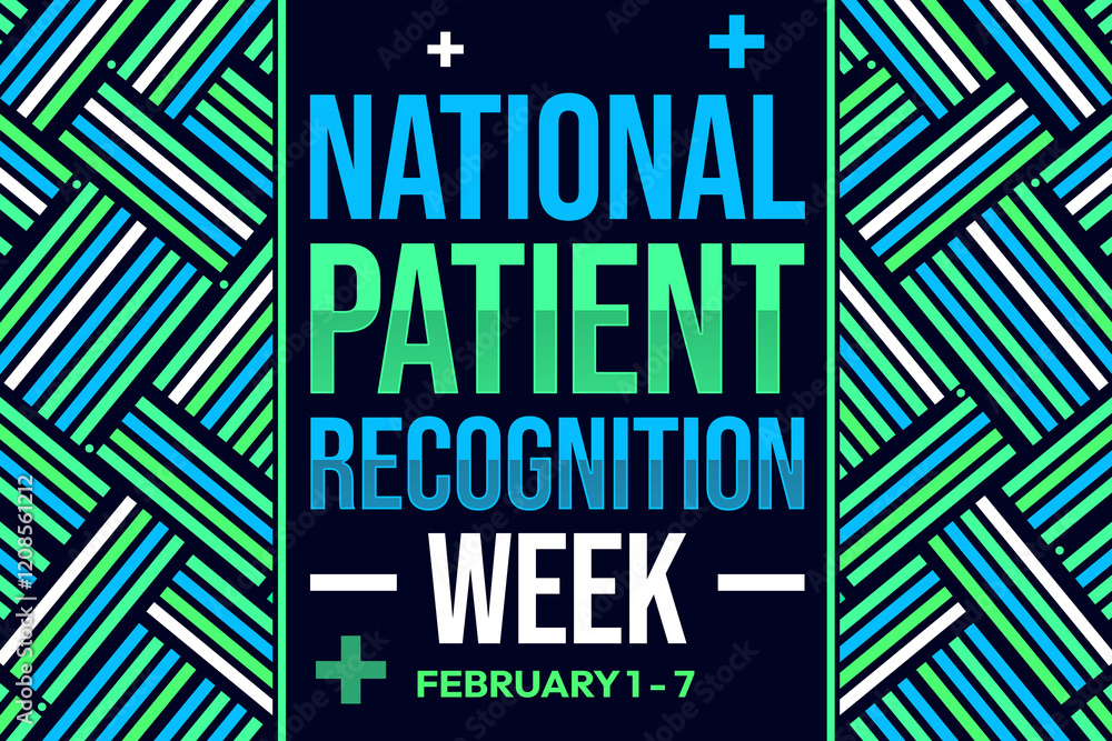 Φωτογραφία National Patient Recognition Week is observed in the first seven days of February, colorful design with text in the center