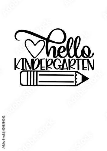 Hello Kindergarten SVG Design – Fun and Playful Artwork for Personalized Back-to-School Gifts, SVG Vector Design to Print on Tote Bag, T Shirt, Mug, Hoodie, Sweatshirt