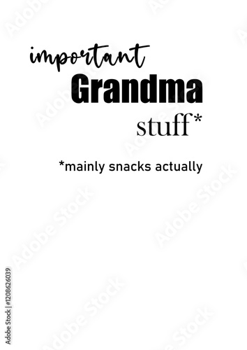 Important Grandma Stuff SVG Design – Funny and Playful Artwork for Tote Bags and Personalized Gifts