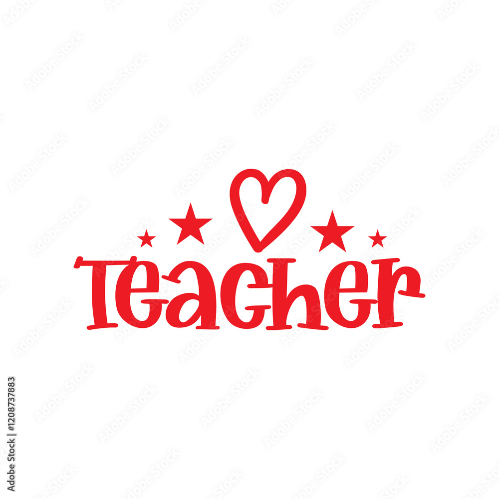 Teacher typography clip art design on plain white transparent isolated background for card, shirt, hoodie, sweatshirt, apparel, tag, mug, icon, poster or badge Teacher typography clip art design on plain white transparent isolated background for card, shirt, hoodie, sweatshirt, apparel, tag, mug, icon, poster or badge