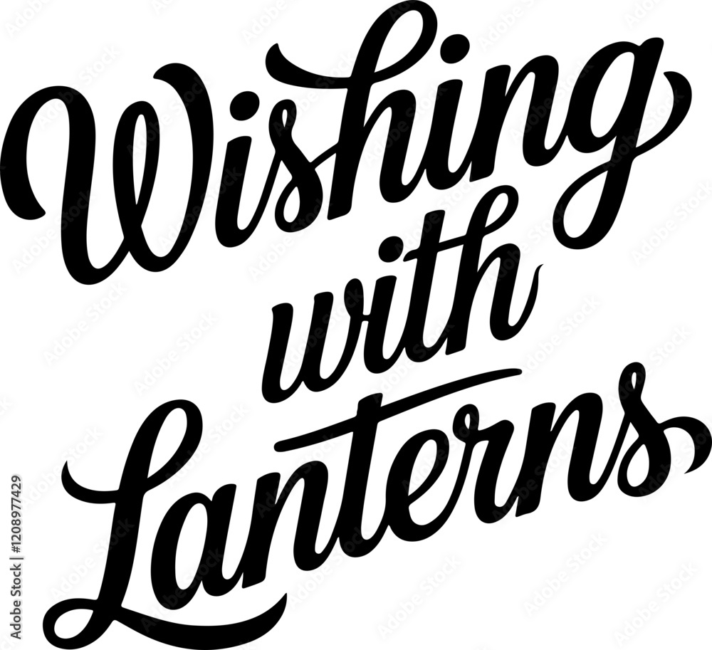 Wishing With Lanterns. Wishing With Lanterns.
