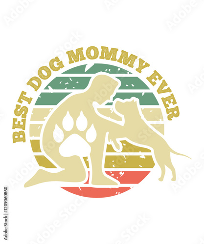 best dog mommy ever