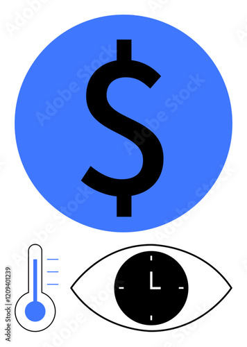 Dollar sign in blue circle, thermometer, and eye with clock icon. Ideal for finance, time management, productivity, savings, investment, monitoring abstract line flat metaphor