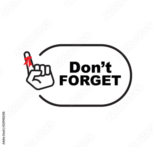 Don't forget sign on white background	