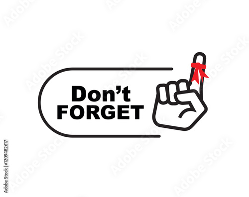 Don't forget sign on white background	