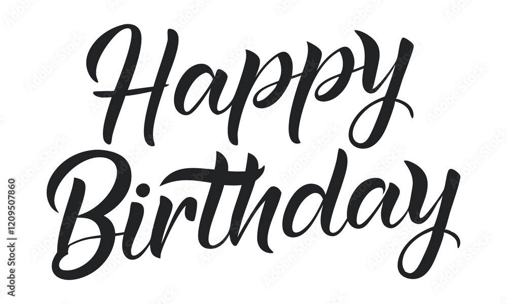 vector text “happy birthday” hand drawn with brush on white background vector text “happy birthday” hand drawn with brush on white background