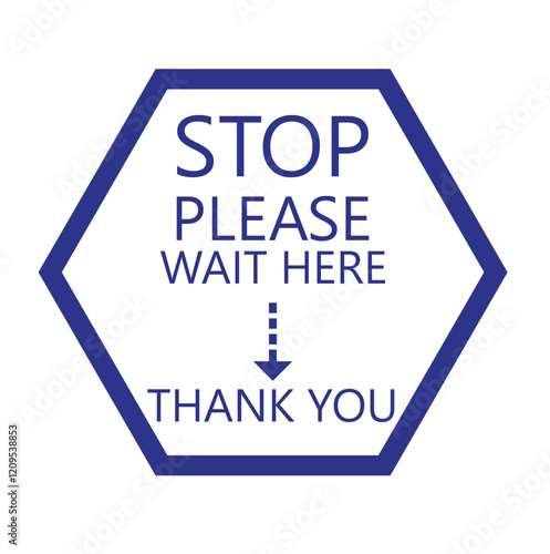  Stop Please wait here thank you vector icon