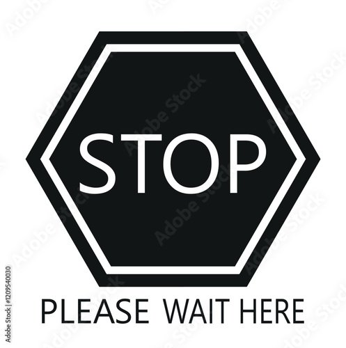  Stop Please wait here thank you vector icon