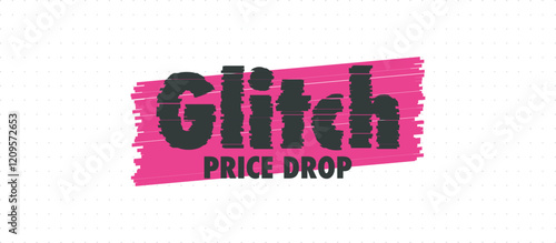 Dynamic vector design featuring "Glitch Price Drop" text with distorted effect