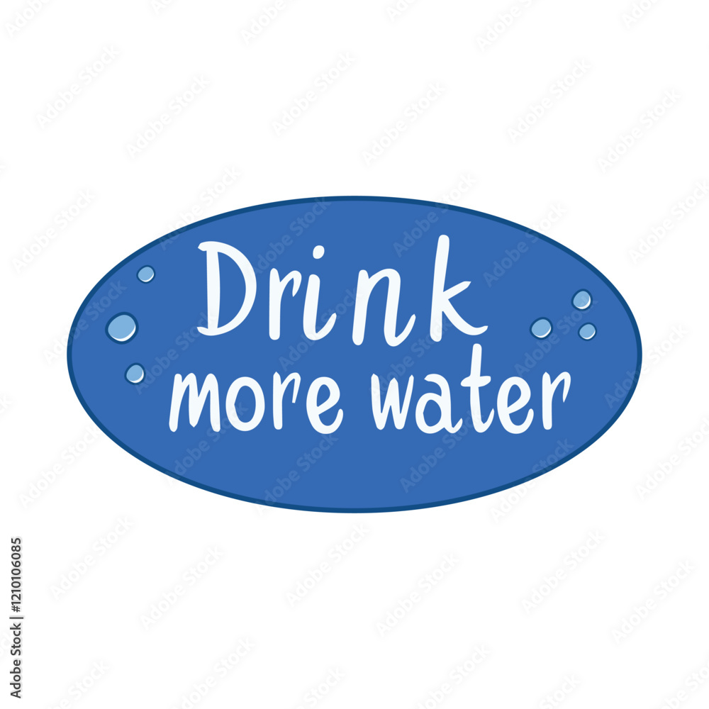 Drink more water text in flat design. Hydrate balance typography label. Vector illustration isolated.