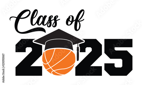 Class Of 2025 Clip art- Basketball lover 2025 vector