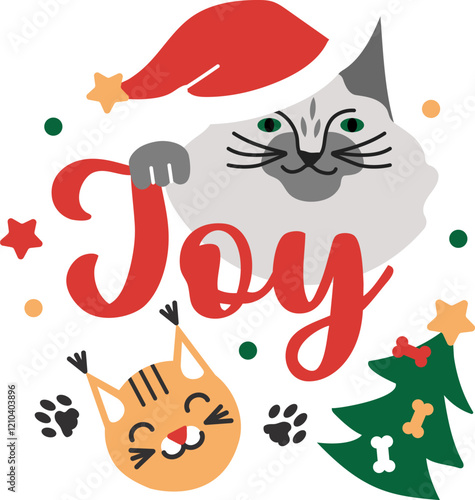 Joy. Lettering design with cats. Funny characters and festive Christmas elements. Vector illustration.