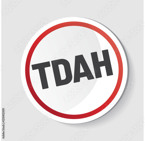 TDAH- Acronyme - Le trouble déficit de l'att,ntion avec ou sans hyperactivité 