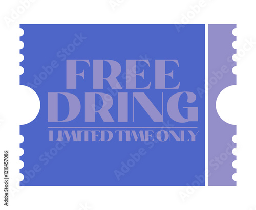 Ticket, Admit one ticket, free dring ticket	