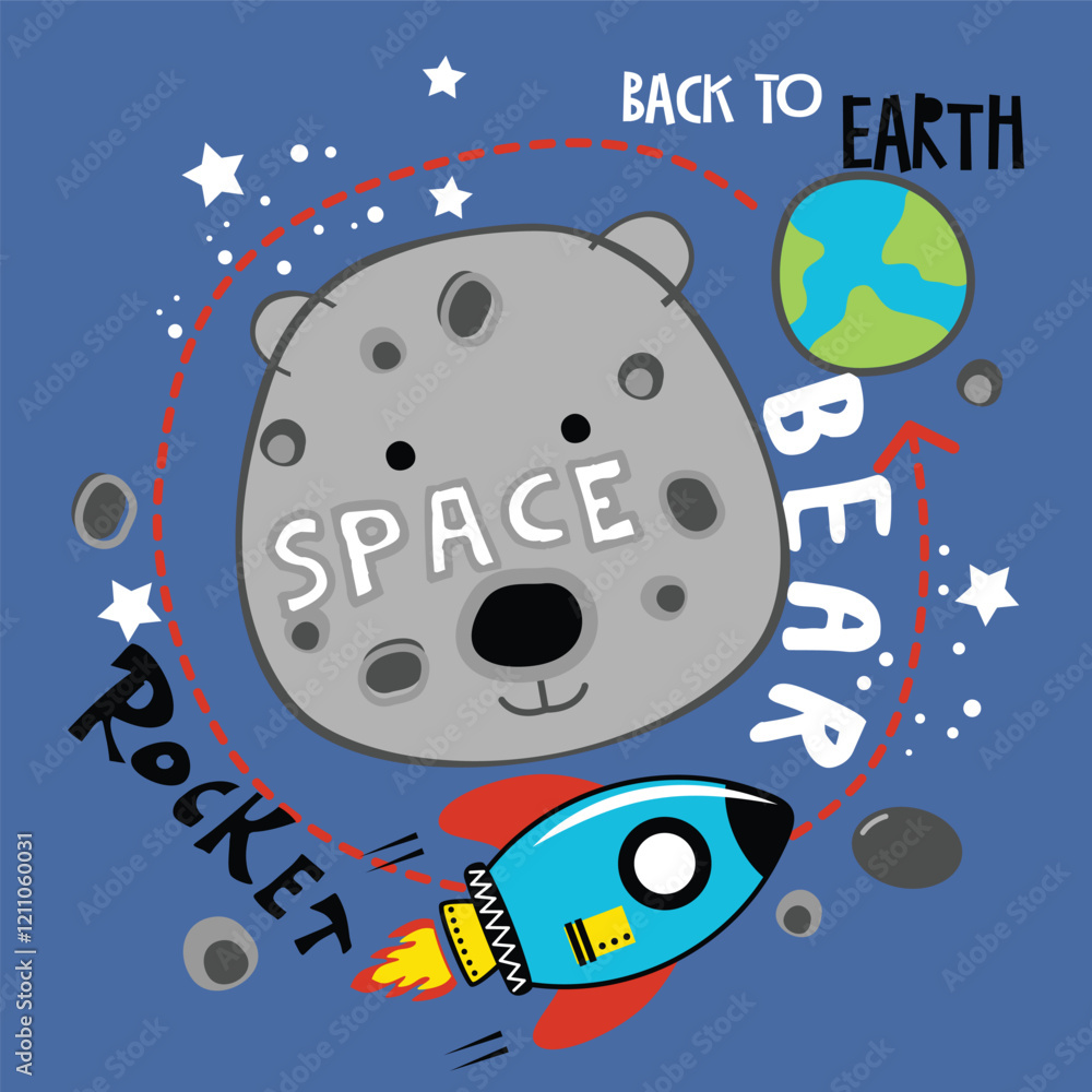 Obraz premium Cartoon bear traveling in a space rocket surrounded by planets, stars, and asteroids with Earth in the background. Playful space exploration and adventure design concept 