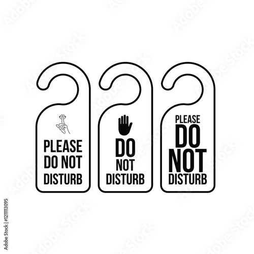 Do Not Disturb - monochrome signs. Set of Hotel door hanger tags. Messages please do not disturb. Design in black and white colors. flat vector illustration