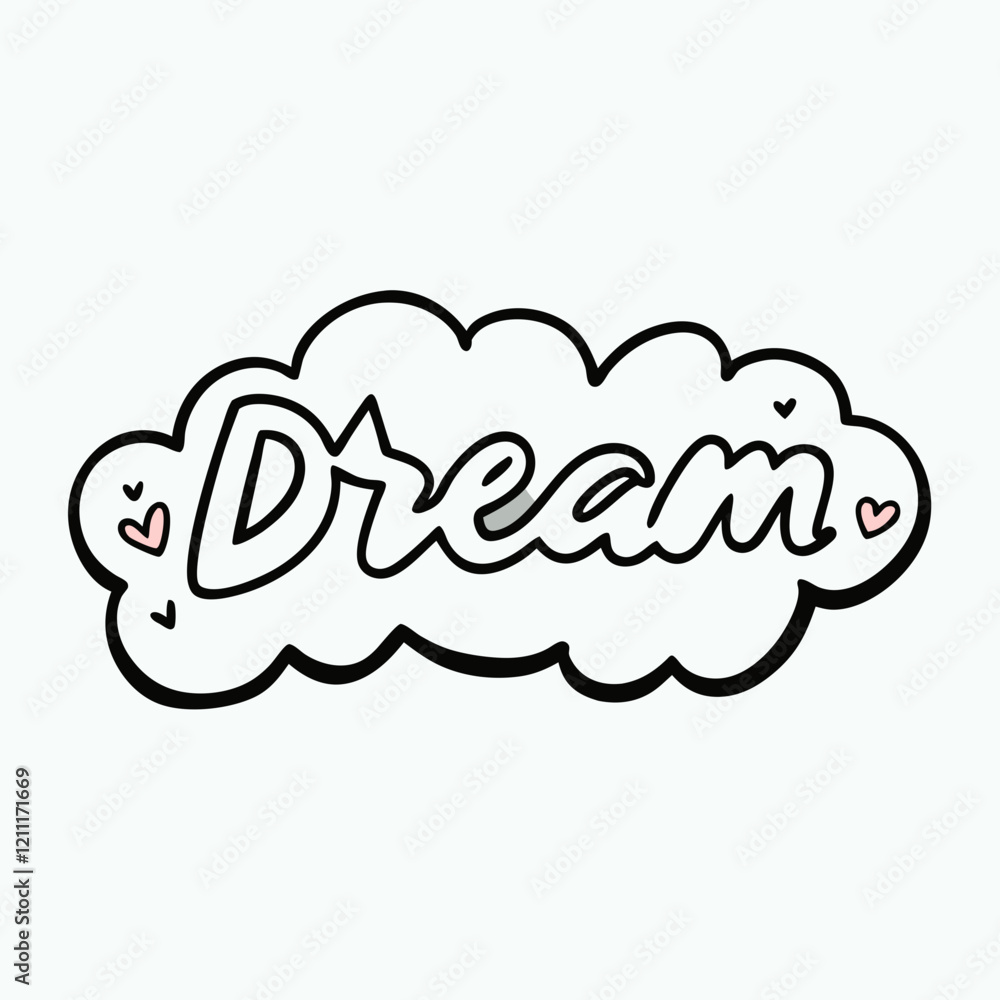 Sticker design of Dream Sticker design of Dream