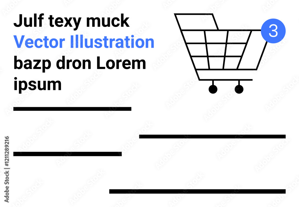 Shopping cart icon with a blue notification bubble displaying number 3, dummy text, and horizontal lines. Ideal for e-commerce, business presentations, mockups, content pages, app interfaces, online Shopping cart icon with a blue notification bubble displaying number 3, dummy text, and horizontal lines. Ideal for e-commerce, business presentations, mockups, content pages, app interfaces, online