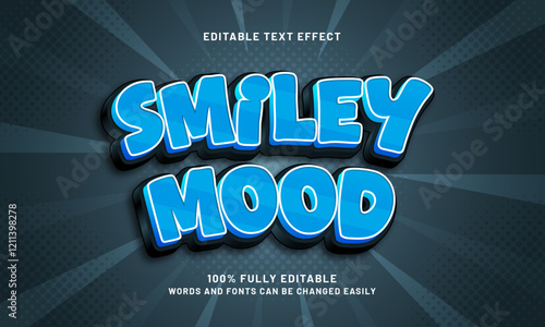 smiley mood editable text effect with a best and good theme