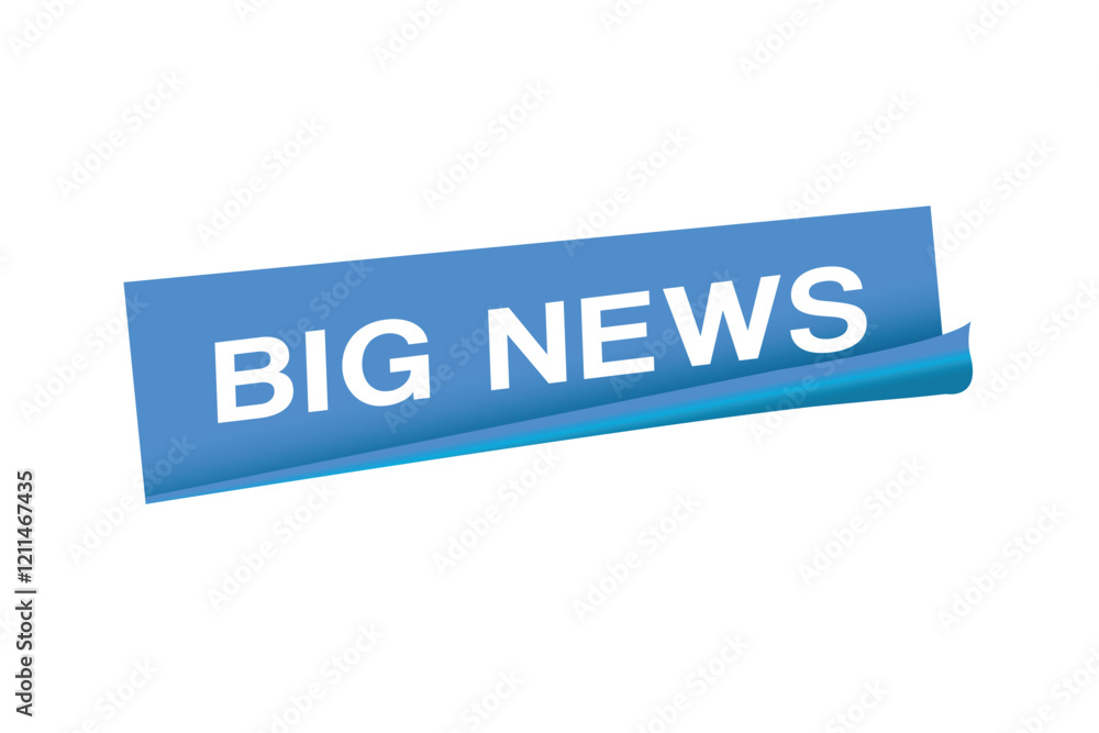 Big news banner vector modern sticker icon, label design. Advertising template. Big news banner vector modern sticker icon, label design. Advertising template.