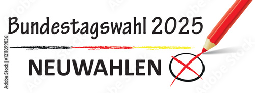 Ankreuzen Bundestagswahl 2025 Neuwahlen