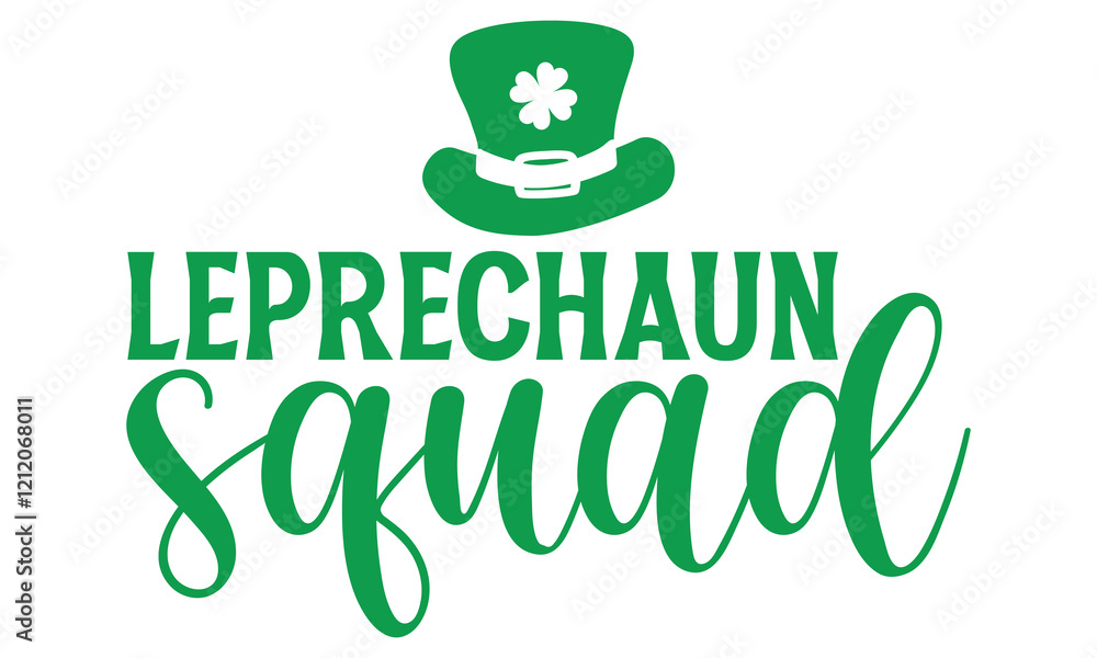 Leprechaun Squad - St. Patrick’s Day T-Shirt Design Featuring Handmade Calligraphy Vector, Isolated on Black Background, Crafted for Cricut and Silhouette Users, EPS 10 Included for Versatility. Leprechaun Squad - St. Patrick’s Day T-Shirt Design Featuring Handmade Calligraphy Vector, Isolated on Black Background, Crafted for Cricut and Silhouette Users, EPS 10 Included for Versatility.
