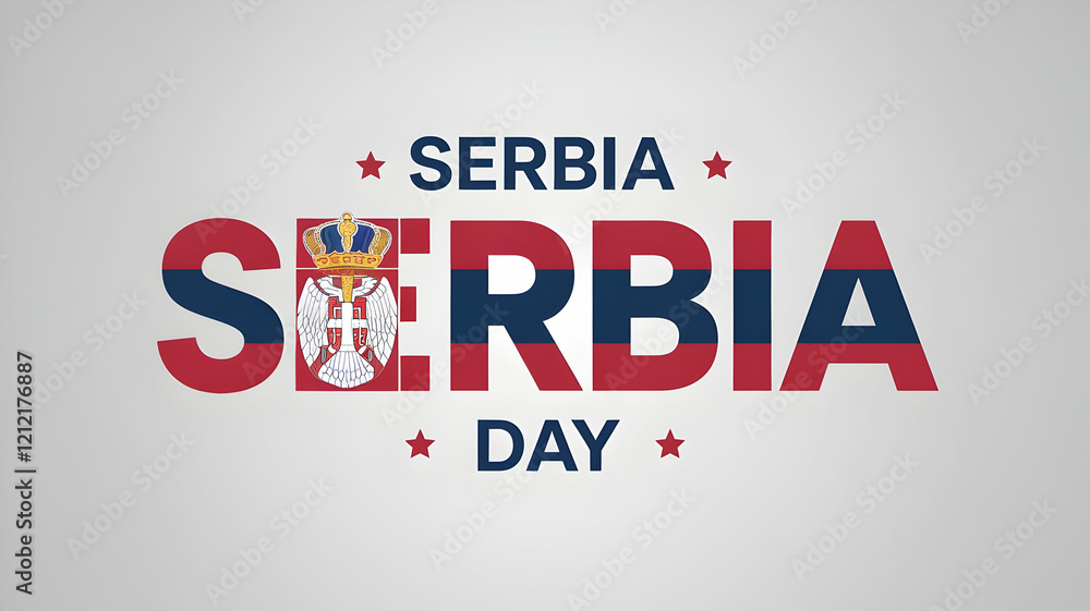 Obraz premium SERBIA Statehood Day vector design on a white background, Typographic Design of SERBIA Statehood Day with National Flag, SERBIA flag typography, Serbia national day Design