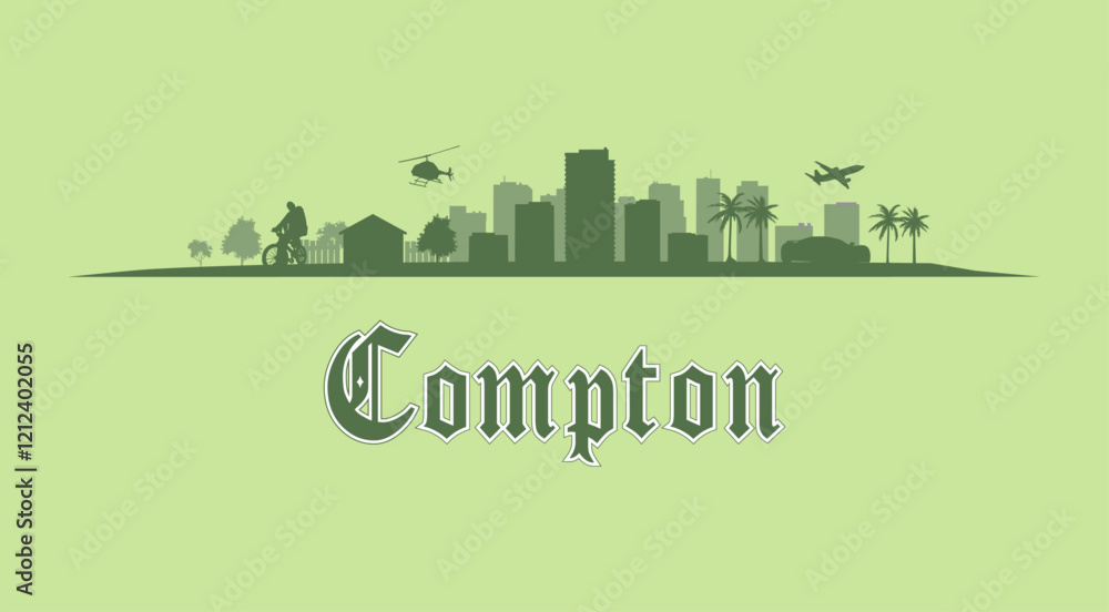 Fototapeta premium Compton, Los Ángeles en California, Estados Unidos. Skyline, paisaje urbano del barrio en diseño gráfico vectorial. Fuente gótica, diseño de silueta negra. 