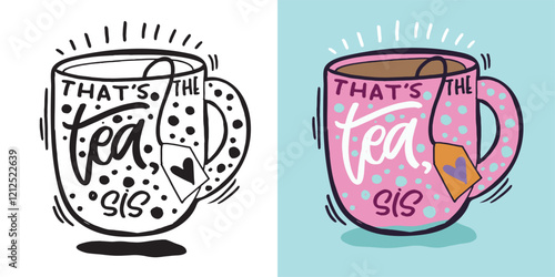 Cute hand drawn doodle lettering quote. Lettering for t-shirt design, mug print, bag print, clothes fashion. 100% hand drawn vector image.