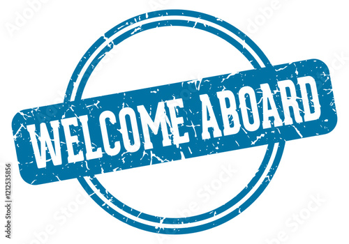 welcome aboard stamp