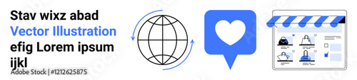 Globe representing global reach, speech bubble with heart depicting social media engagement, and online store interface showcasing e-commerce. Ideal for digital marketing, global business, e-commerce