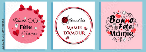 Grandmother's day in France. Congratulations in French. Vector illustration.Bonne fête ^Mamie,Bonne fête Grand mère