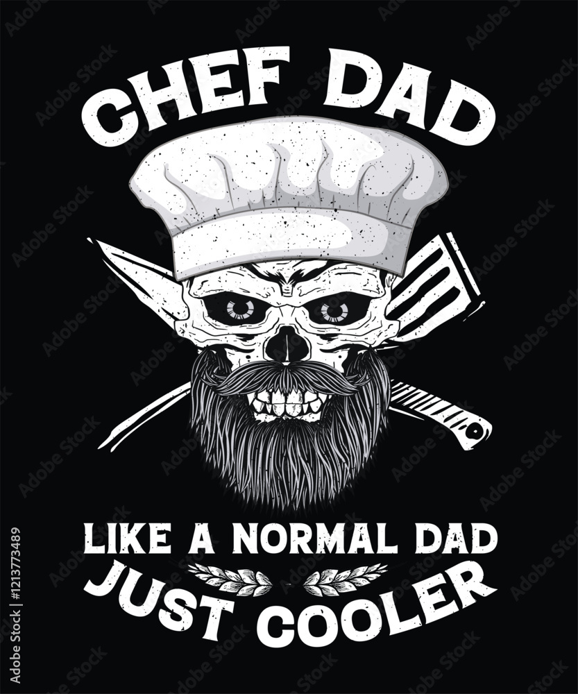 Fototapeta premium Chef T-shirt Design Chef dad like a normal dad just cooler