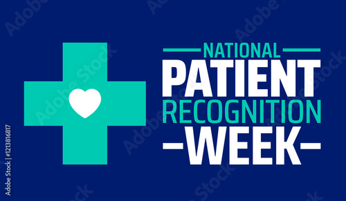 National Patient Recognition Week background banner or poster design template. observed every year in February. Holiday concept. Use to any Template, card, poster, placard, template.