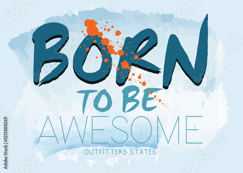 slogan typography hipster street art, Casual active generation. Vector print typography, graffiti slogan print, Denim stylish t-shirt and apparel graphick design. slogan t shirt graphics print.eps