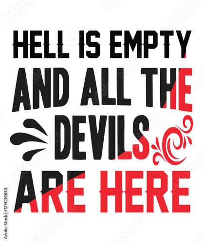 Hell is empty and all the devils are here