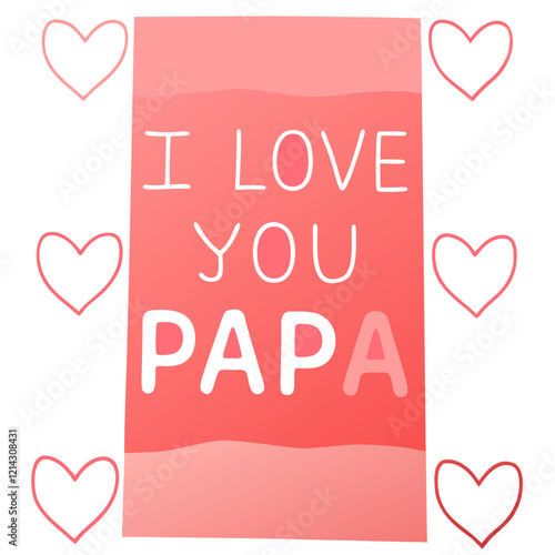 I love you papa illustration vector art