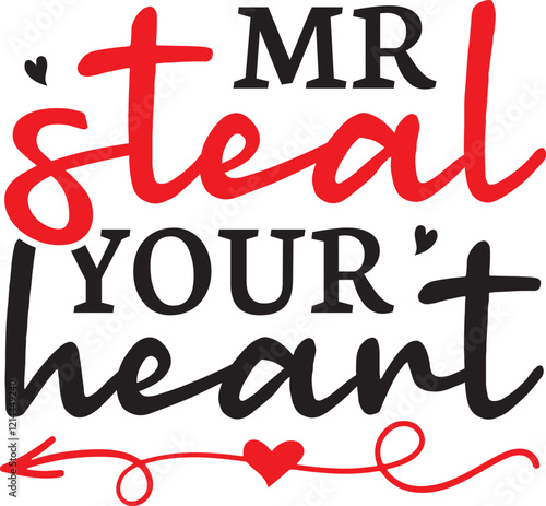 MR Steal Your Heart SVG