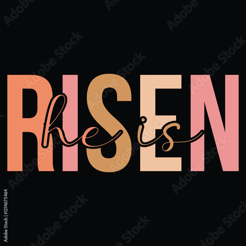 HE IS RISEN  Retro Easter T Shirt Design
