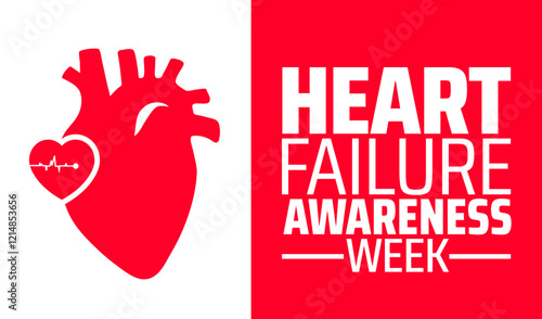 Heart Failure Awareness Week background banner or poster design template. observed every year in February. Holiday concept. Use to any Template, card, poster, placard, template.