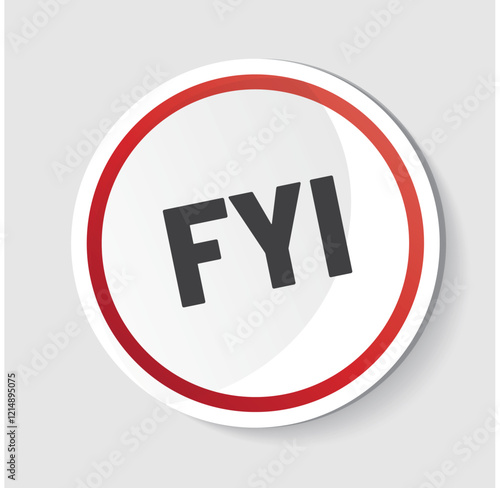 FYI - acronyme - For Your Information