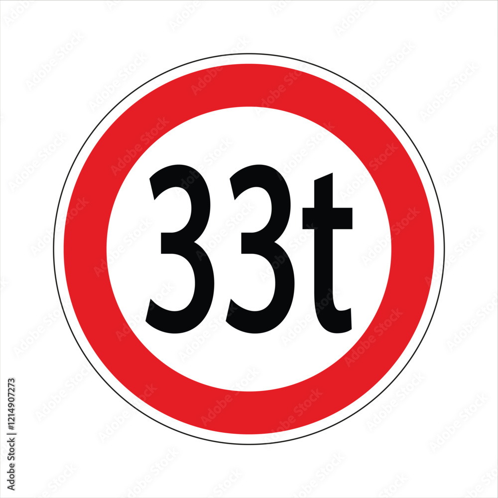 Regulatory road sign indicating a weight limit of 33 tons, typically for bridges or overpasses Regulatory road sign indicating a weight limit of 33 tons, typically for bridges or overpasses