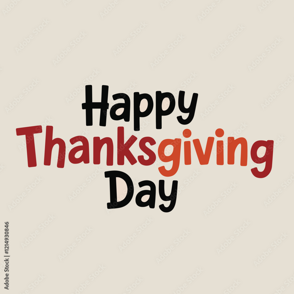 Happy thanksgiving day background with lettering and illustrations Poster Vector Design Happy thanksgiving day background with lettering and illustrations Poster Vector Design