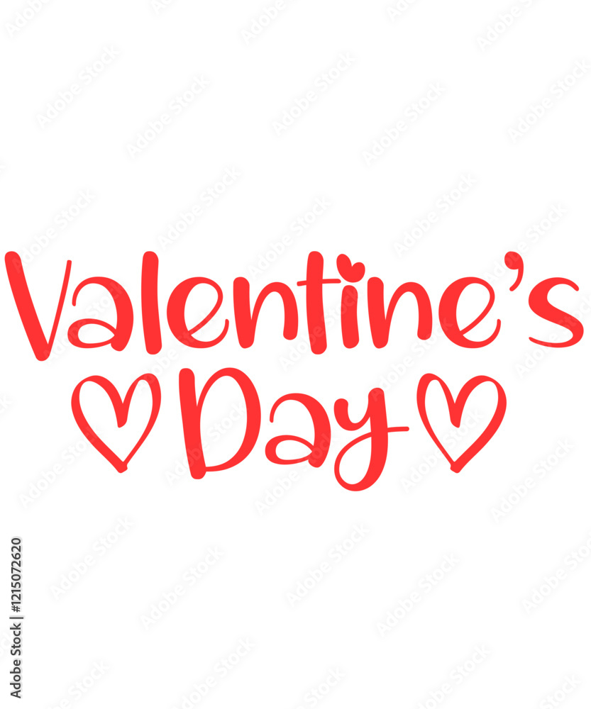 Valentine’s Day Valentine typography text on plain white transparent isolated background for card, shirt, hoodie, sweatshirt, apparel, tag, mug, icon, poster or badge