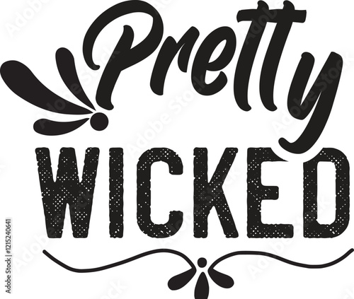 Pretty wicked