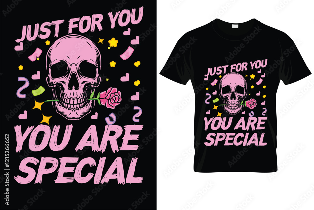 Just for you, you are special Just for you, you are special