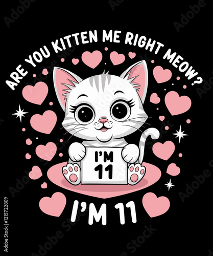 Are You Kitten Me Right Meow