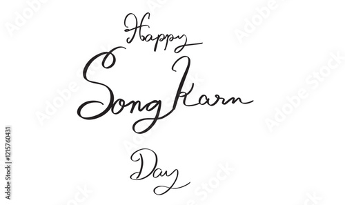 happy song karn day text font calligraphy script hand written lettering black color object icon festival thailand bangkok culture celebration summer season time water sea liquid asian buddha buddhist 
