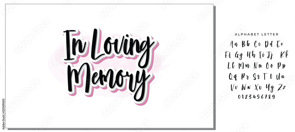 In loving memory. Lettering. Ink illustration. Modern brush calligraphy. Isolated on white background In loving memory. Lettering. Ink illustration. Modern brush calligraphy. Isolated on white background